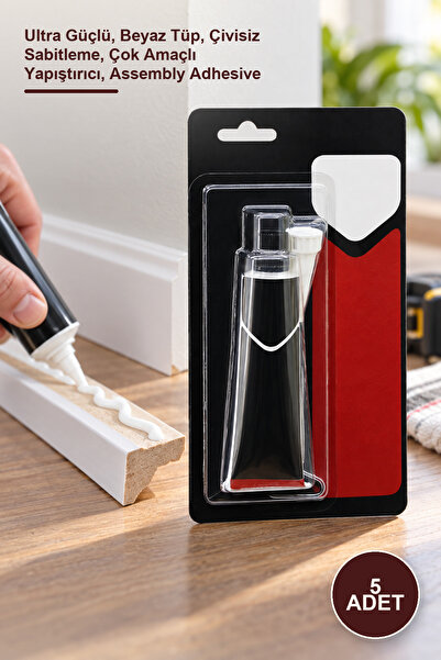 5 Adet Montaj Yapıştırıcısı – Ultra Güçlü, Beyaz Tüp, Çivisiz Sabitleme, Çok Amaçlı Yapıştırıcı, Assembly Adhesive