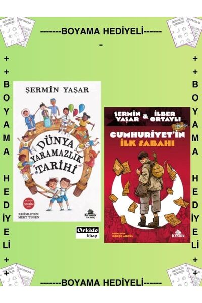 Kronik Kitap Boyamalı - Dünya Yaramazlık Tarihi - Cumhuriyetin İlk Sabahı , Şermin Yaşar İlber Ortaylı 4. 5. 6. 7. Sınıf