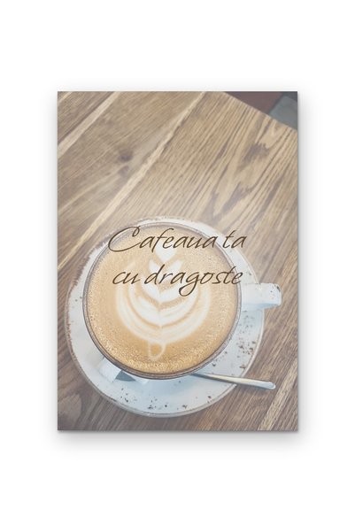 OEM Poster Carton 250g A4 Cafeaua ta cu dragoste, Decor perete bucatarie