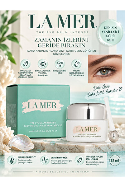 La Mer The Eye Balm Intense 15 ml – Kırışıklık ve İnce Çizgi Görünümüne Karşı...