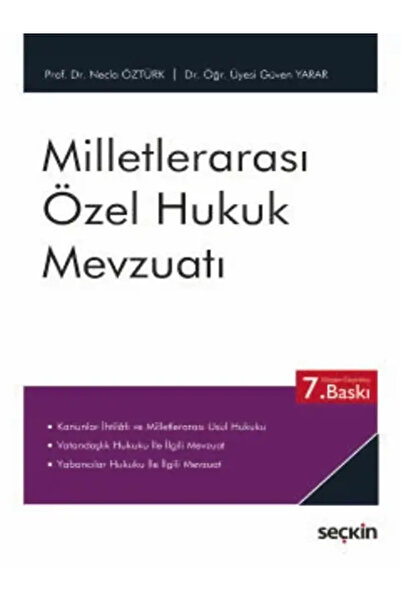 Seçkin Yayıncılık Milletlerarası Özel Hukuk Mevzuatı Prof. Dr. Necla Öztürk,D...