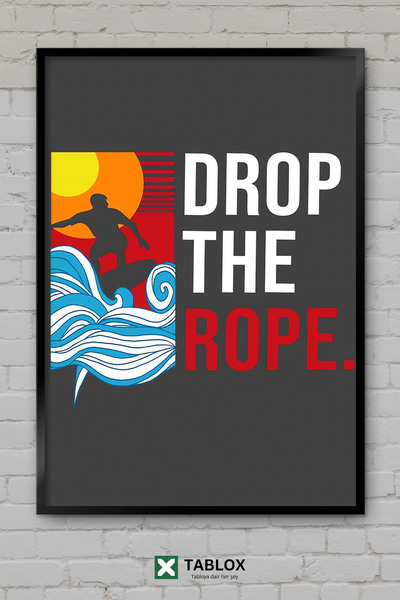 tablomaxtbx Drop The Rope Wakesurfing Ip Bırak Αφίσα θαλάσσιων σπορ με κορνίζ...
