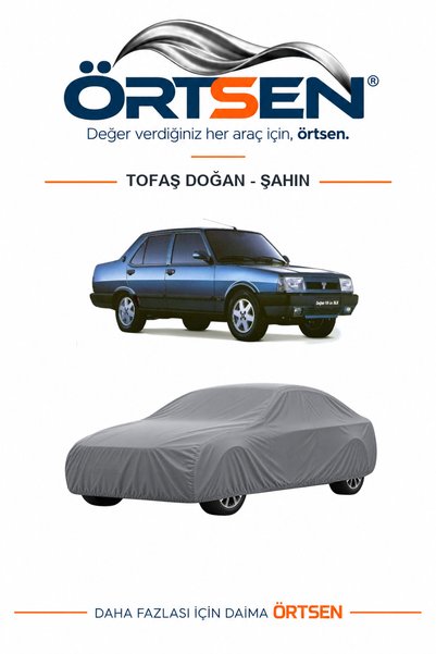 ÖRTSEN Tofaş Doğan - Şahin Oto Araç Brandası - Araç Örtüsü