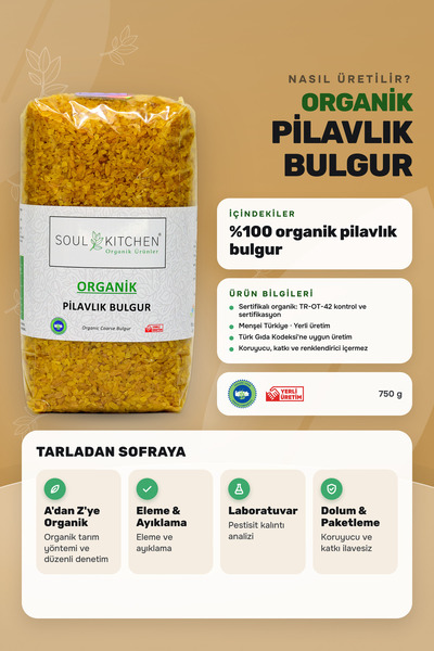Soul Kitchen Organik Ürünler Organik Pilavlık Bulgur Katkısız 750 g