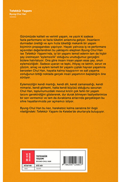 Ketebe Tefekkür Yaşamı Byung-Chul Han