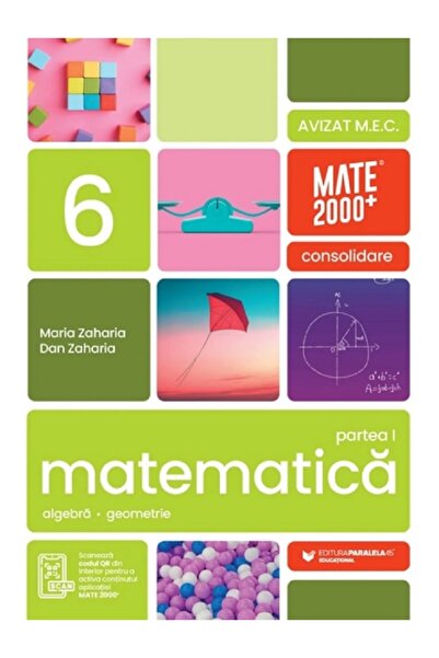 Editura Paralela 45 Matematica. Algebra, geometrie. Clasa a 6-a. 2026-2027 Co...