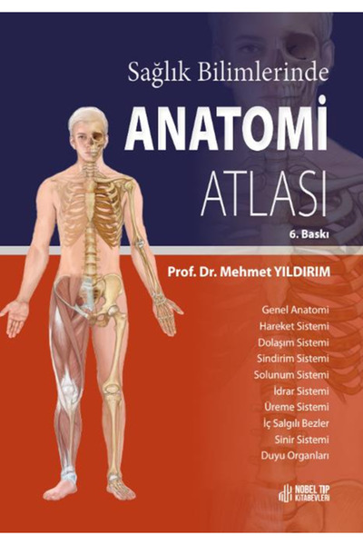 Nobel Tıp Kitabevleri Sağlık Bilimlerinde Anatomi Atlası
