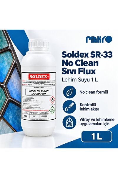GLASSMAKRO Soldex SR-33 No Clean Sıvı Flux Lehim Suyu 1 L