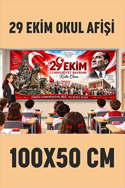 Göktuğ Hediyelik 29 Ekim Cumhuriyet Bayramı Okul Panosu Afişi 100x50 cm