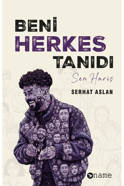 Dara Yayınları Beni Herkes Tanıdı Sen Hariç - Serhat Aslan