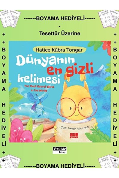 Aile Yayınları Boyamalı - Dünyanın En Gizli Kelimesi ( Tesettür Üzerine ) Hatice Kübra Tongar , Okul Öncesi