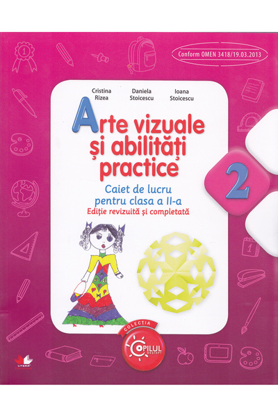 Litera Educational Arte vizuale si abilitati practice cls 2 caiet - Cristina ...