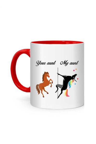 Generic Your Aunt My Aunt Unicorn Printed Mug White/Red