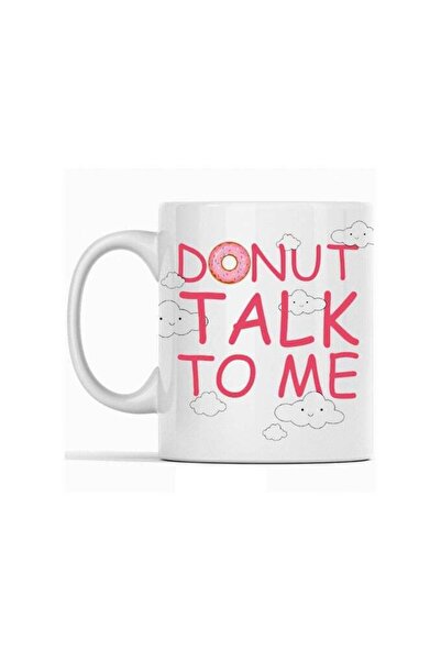 Generic "Donut Talk to Me: A Humorous Mug for Those Mornings When You Just Ne...