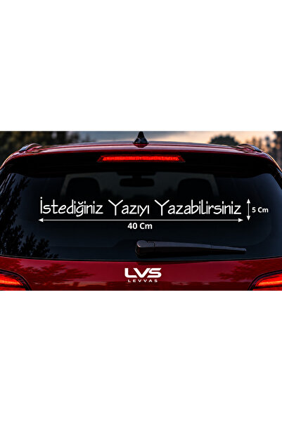 levvas Kişiye Özel Araba Arka Cam Sticker Yazısı 40x5 cm Özel Tasarım Ürün