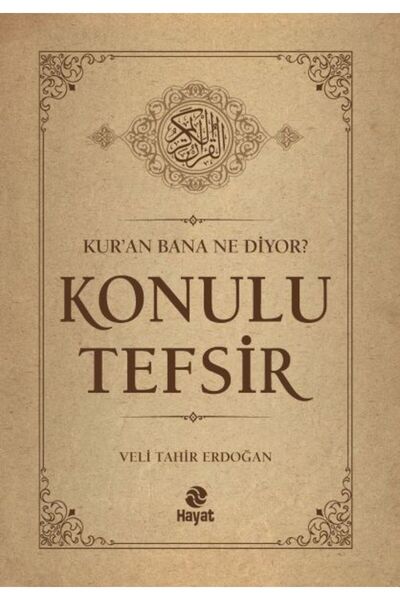 Vefa Yayınları Kur’an Bana Ne Diyor? Konulu Tefsir