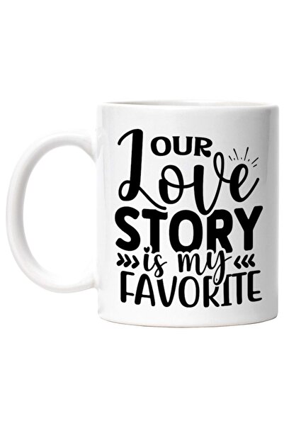 INOVATIX Personalized white mug, Our love story is my favorite Our love story...