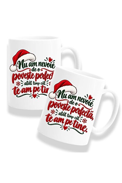 OEM Set de 2 căni cu mesaj: „Nu am nevoie de o poveste perfectă, cât să ai tu...