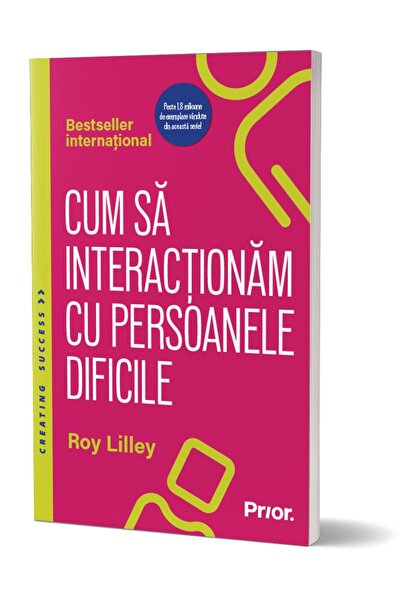 Prior Media Group Cum să interacționezi cu oamenii dificili