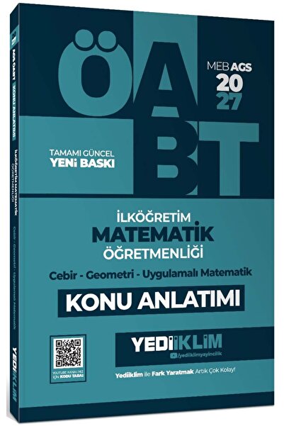 Yediiklim Yayınları 2027 MEB AGS ÖABT İlköğretim Matematik Öğretmenliği Cebir Geometri Uygulamalı Matematik Konu Anlatımı