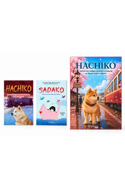 Yakamoz Yayınları Hachiko Sadako Seti - Büyükler ve Minikler İçin 3'lü Set