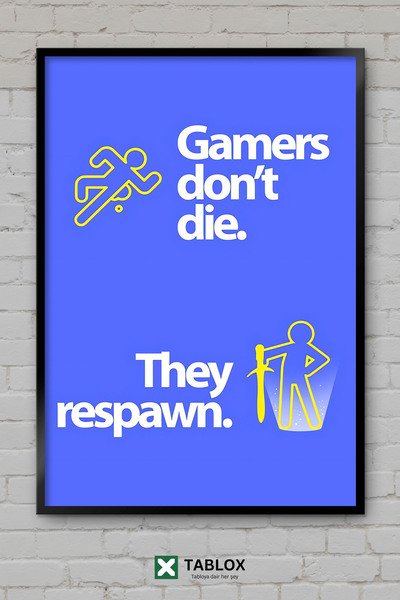 tablomaxtbx Gaming Game Gamers Don't Die Διακοσμητικός πίνακας MDF με πλαίσιο