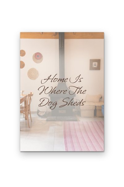 OEM Poster Carton 250g A4 Acasa Este Unde Cainele Lasa Parul, Decor Perete