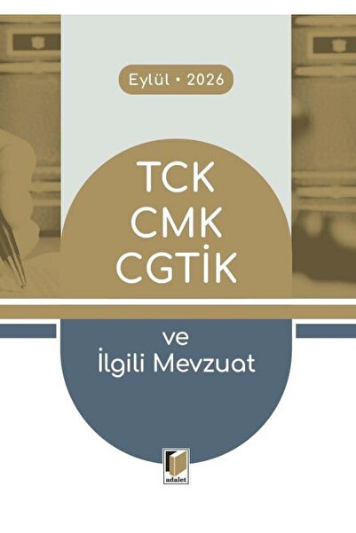TCK CMK CGTİK ve İlgili Mevzuat (Cep Kitabı)