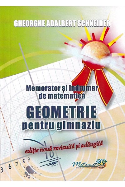 Hyperion Memorator geometrie pentru gimnaziu - Gheorghe Adalbert Schneider