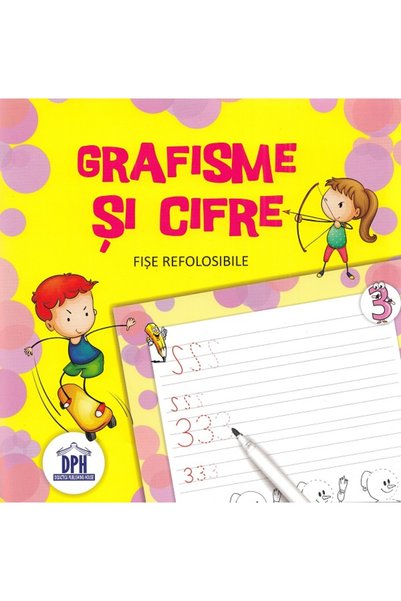 Didactica Publishing House Grafisme si cifre. Scrie si sterge. Fise refolosibile