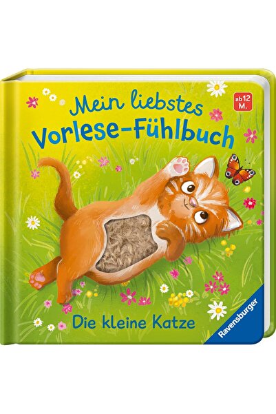 Ravensburger Buchverlag Mein liebstes Vorlese-Fühlbuch - Die kleine Katze