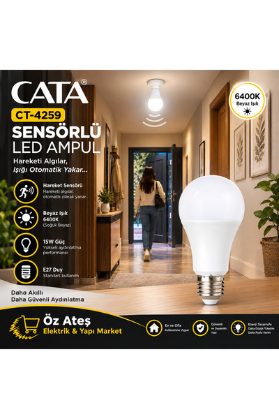 Cata CT-4259 15W Sensörlü LED Ampul – 6400K Beyaz Işık