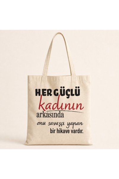 Mor Mürekkep Behind Every Strong Woman Is a Printed Cloth Bag Shoulder Bag
