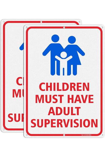 Generic ARS® Children Must Have Adult Supervision Sign - 2 Pack - 14"x10" Hea...