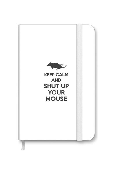 Generic Designer A5 Thick Hardcover Notebook - Shut Up Your Mouse White