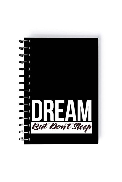 Generic Spiral A5 Notebook Typography Motivational Quote Dream But Dont Sleep...