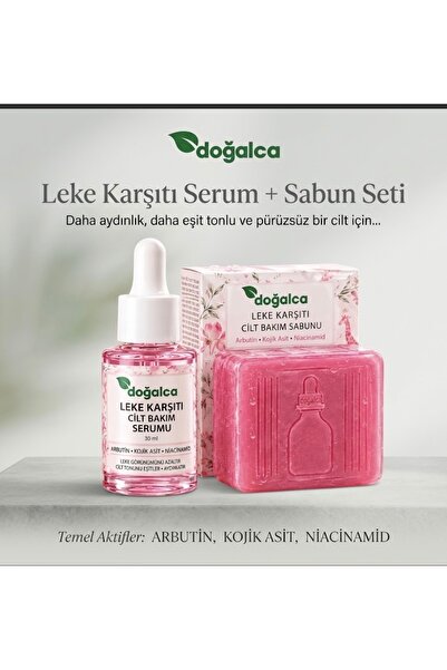 Doğalca Leke Karşıtı Cilt Bakım Seti -Serum 30ml&Sabun Arbutin,Kojik Asit& Ni...