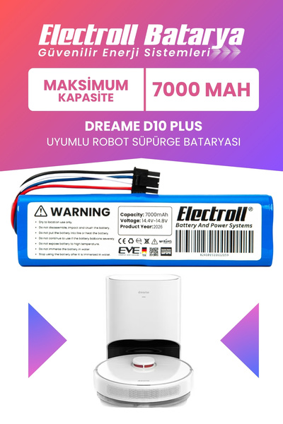 ELECTROLL Dreame D10 Plus Uyumlu Batarya (MAKSİMUM KAPASİTE) 7000mah Robot Sü...