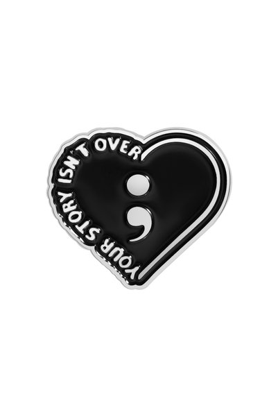 Choice as show Semicolon Your Story Isn't Over Enamel Pin Motivational Quotes...