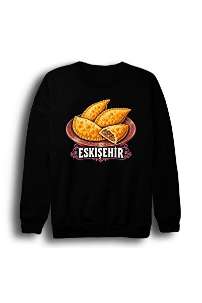 fame-stoned Eskişehir Çibörek Printed Unisex 100% Cotton Sweatshirt