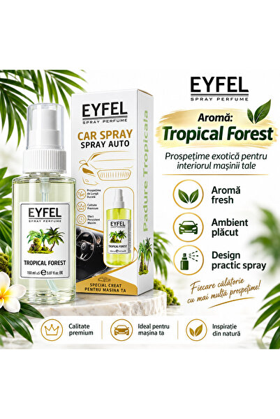 Eyfel Odorizant auto/aerisit Eiffel, spray de parfum, Pădure Tropicală, 150 ml
