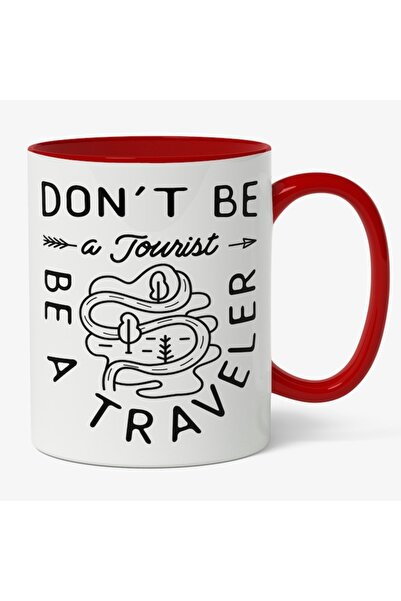 INOVATIX Προσαρμοσμένο Cana alba, Don't Be A Tourist Be A Traveler, Calea Pri...