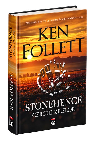 Rao STONEHENGE. CERCUL ZILELOR, Ken Follett