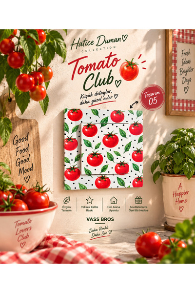 Vass Bros Dekoratif Elektrik Anahtarı Tomato Club – Hatice Duman Collection