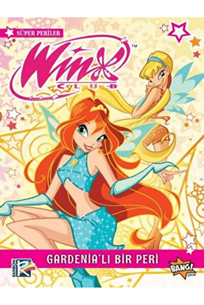 Komikşeyler Yayıncılık Winx Club Süper Periler 1: Gardenia'lı Bir Peri / / 97...