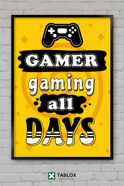 tablomaxtbx Gamer Gaming Κάθε μέρα, όλες τις μέρες, Τέχνη για παίκτες, Διακόσ...