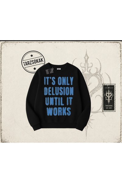 Tarzsokak Unisex It's Only Delusion Oversize Unisex Dukserica sa okruglim izr...