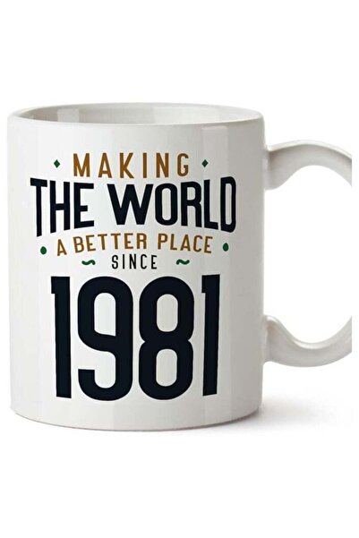 Generic 1981 Birthday Mug - in English - Making The World a Better Place - Fu...