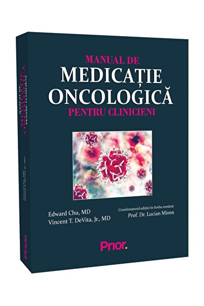 Prior Media Group Manual de Medicamente Oncologice pentru Medici