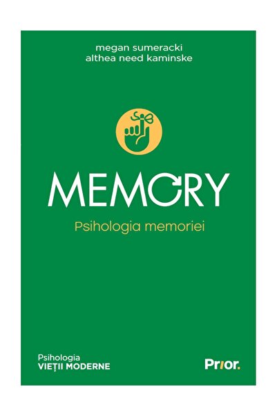 Prior Media Group Memorie. Psihologia memoriei